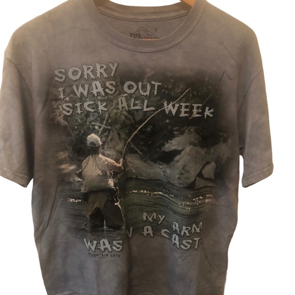 The Mountain Mens Tee M Sorry I Was Out Sick All Week My Arm Was In A Cast Fish - Picture 2 of 5